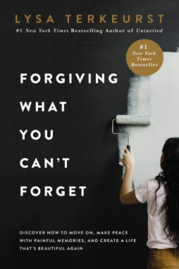 Forgiving what you cant forget