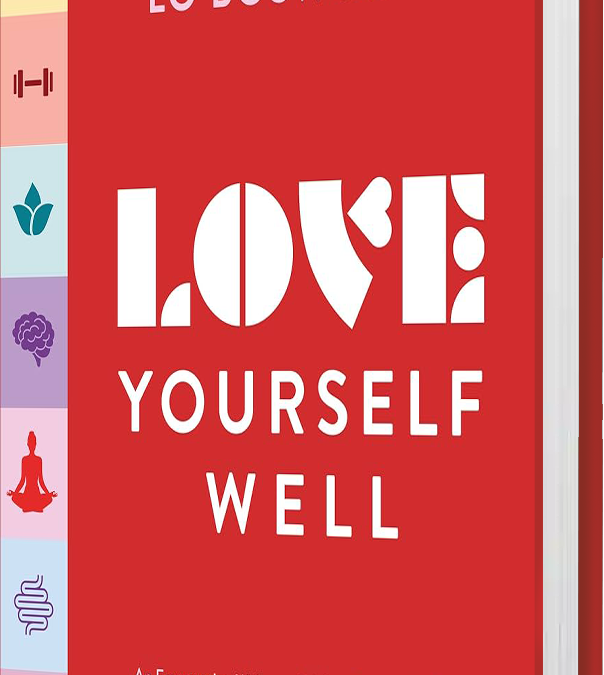 Love Yourself Well